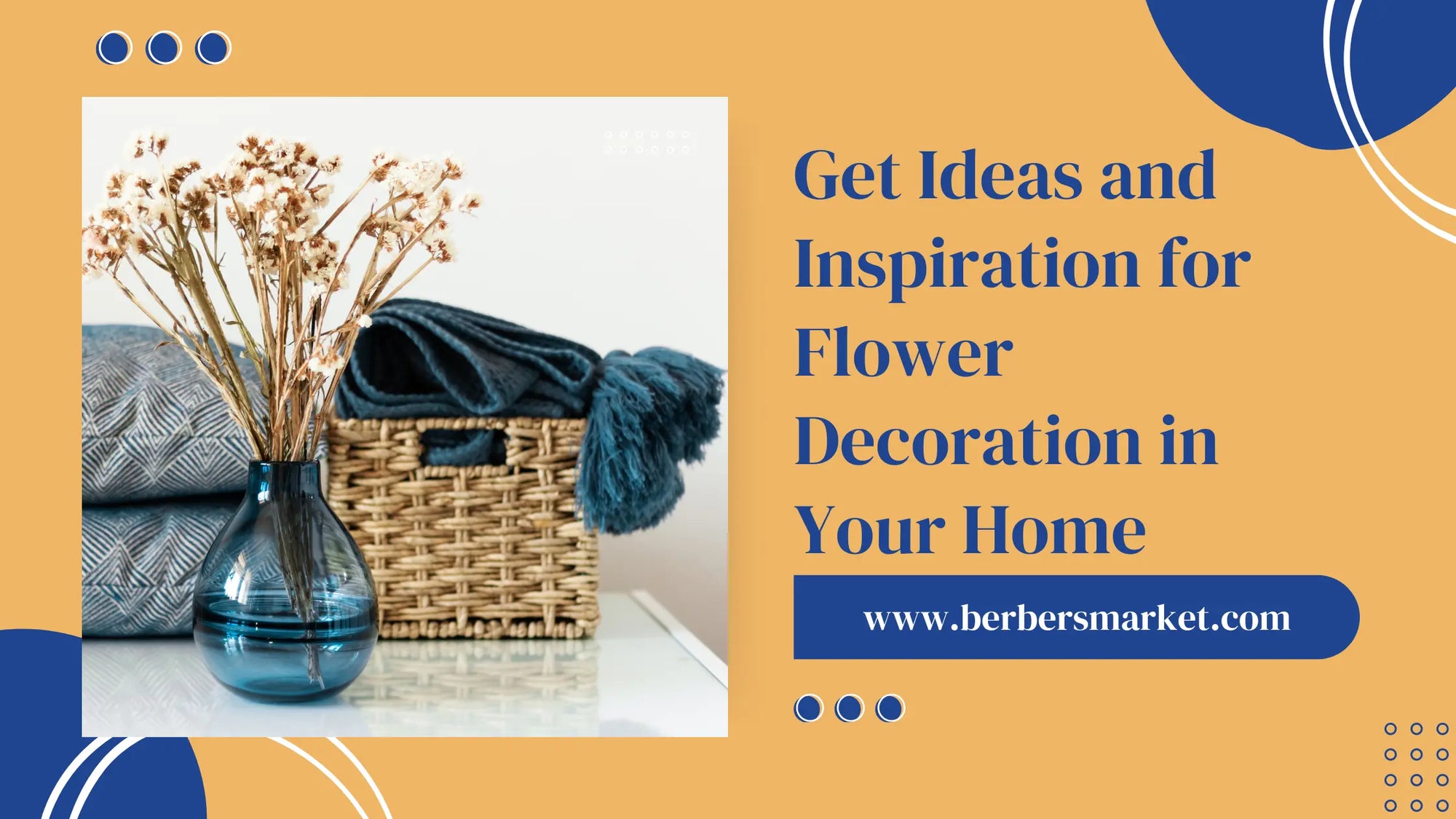 Get Ideas and Inspiration for Flower Decoration in Your Home