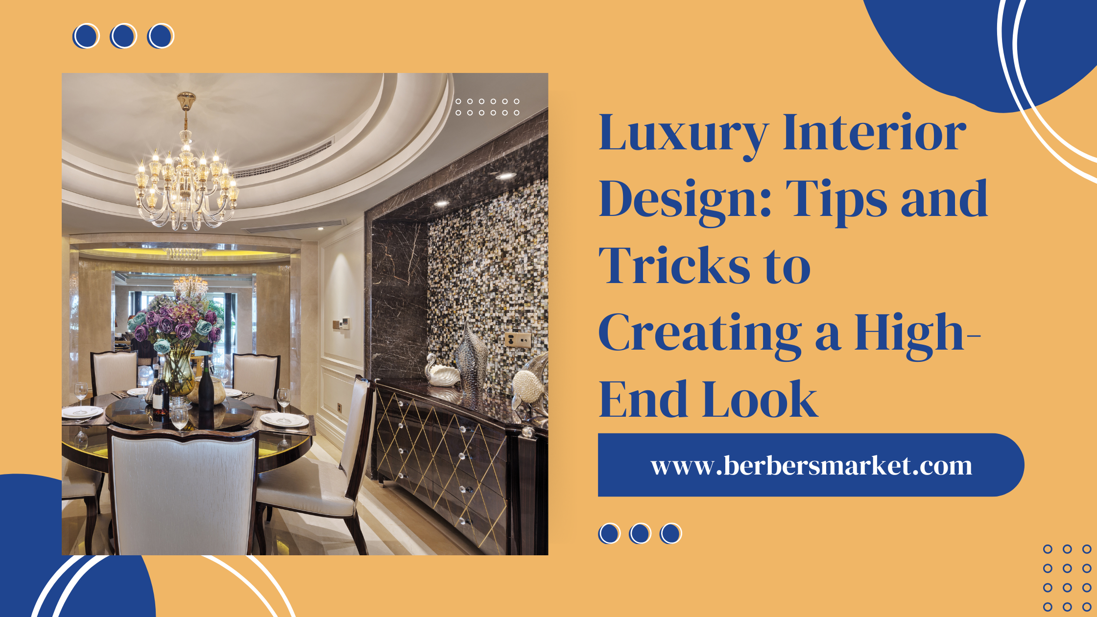 Photo inspiration: Fresh Look at Luxury Interior Design Tips And Tricks To Creating A High